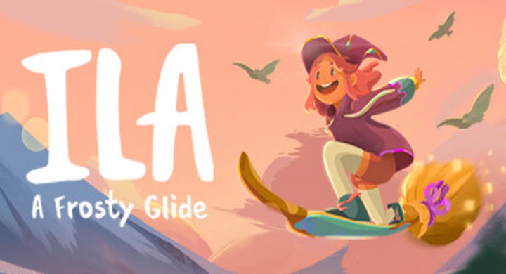 ILA：冰冷的滑翔 伊拉：冰霜滑行 ILA A Frosty Glide-下载-游戏本体-绿色免安装-解压即玩~