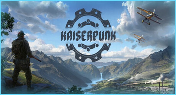 凯撒朋克 v1.05.002 KAISERPUNK 官方中文 容量13.2GB -下载-游戏本体-绿色免安装-解压即玩~